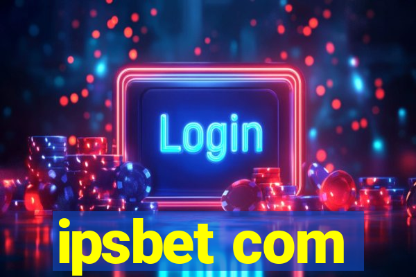 ipsbet com